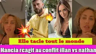 ILLAN VS NATHAN: HANEIA R&Eacute;AGIT ET TAC*LE FORT LES CANDIDATS! ORDM