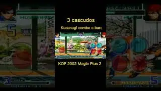Kusanagi combo: 3 + cascudos kof 2002 Magic Plus 2 Mame4droid #shorts