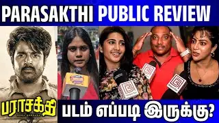 Parasakthi Movie Public Review | Parasakthi Public Review | Parasakthi Review | Parasakthi Opinion