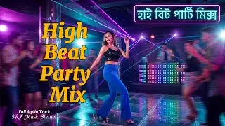 High Beat Party Music | EDM DJ Mix | New Party Track 2026 | SRF Music Station