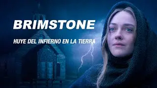 BRIMSTONE | Perseguida por el Infierno – Thriller Psicológico que No Olvidarás