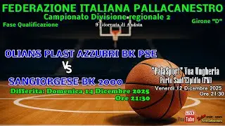 🏀 OLIANS PLAST FREELY BK PSE vs SANGIORGESE BK 2000 - 🔴 Differita 14/12/2025 Ore 21:30