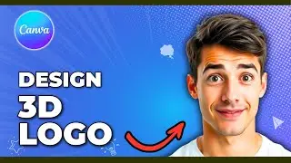 How To Make 3D Logo Design In Canva (Easiest Way) (2026 Guide)