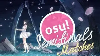 OWCC Semifinals: jekalave vs DeSconTent | RU osu Stream