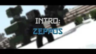 Intro | Zeppos (Minecraft Animation) (Smooth or rusty?)