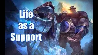 League of Legends: Life as a Support Season 8 Episode 2 (Braum)