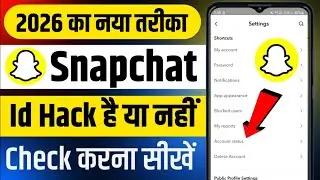 [New Update] Snapchat Hack hai ki nahi Kaise Pata Kare | How to Check Snapchat hacked or not | Hindi