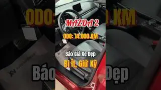 Mazda 2 Luxury 14.000 Km đi &iacute;t, chủ xe giữ kỹ #xecusaigon #mazda2 #luxury