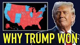 An IN-DEPTH Analysis Of Why Trump Won The 2024 Presidential Election!