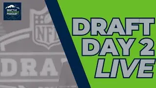 2023 Seahawks NFL Draft LIVE Reaction: Day 2 (Seattle Overload Podcast)
