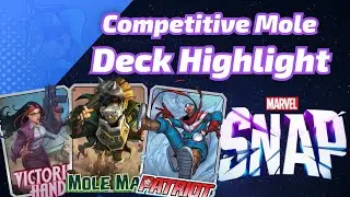 FINALLY! A Competitive Mole Man Deck! | Marvel SNAP Deck Highlight