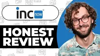 IncNow LLC Review - Usage Experience