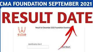 CMA Foundation September 2021 Result Date | CMA result date 2021 | CMA foundation September 2021