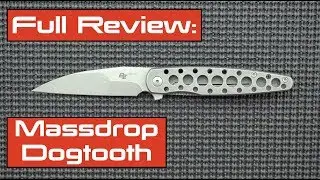 Full Review: Massdrop Dogtooth