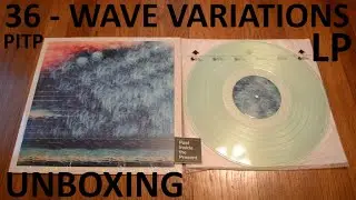 Unboxing 36 - Wave Variations On Transparent Seafoam Vinyl LP