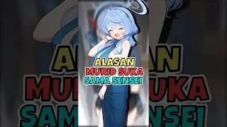 Alasan 3 Murid Ini Menyukai Sensei Blue Archive #shorts