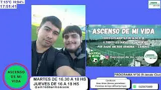 ASCENSO DE MI VIDA (Cba)   26/08/2025   #vivo de AM 1600 ARMONIA