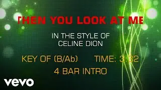 Céline Dion - Then You Look At Me (Karaoke)