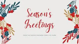 Seasons Greetings from The Dantes Partners FAMILY to yours!