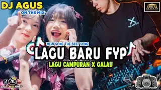 DJ AGUS TERBARU 2026 FYP LAGU CAMPURAN X GALAU FULL BASS SOUND FYP TIKTOK