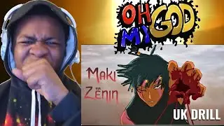 MAKI ZENIN UK DRILL (Jujutsu Kaisen Rap) Reaction!