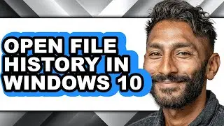 How to Open File History in Windows 10 (updated)