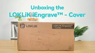 LOKLiK iEngrave&trade;- COVER Unboxing & Setup! Full Protective Laser Engraving Kit (Everything Included!)
