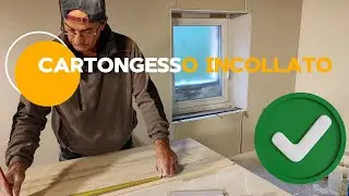 👉Metodo SEMPLICE per INCOLLARE lastra in CARTONGESSO!✨