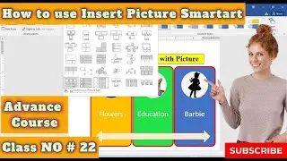 How to use Insert Picture SmartArt Tab  Option Class NO # 22 Advance Course In Ms Word