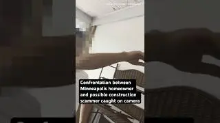 Minneapolis homeowner records confrontation with possible roof construction scammer #kare11 #shorts