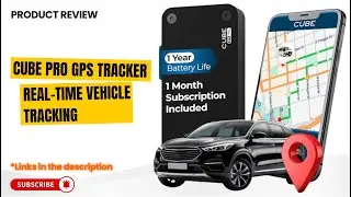 Cube Pro GPS Tracker Review  Real-Time Vehicle Tracking, Hidden Magnetic, 1-Year Battery, Waterproof