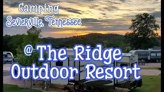 The Ridge Outdoor Resort in Sevierville, Tennessee