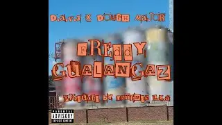 Freddy Gulangaz - D.A.V.3 x Dough Major official mp3