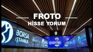 G&uuml;ncel FROTO Hisse Yorumu - Yeni Ford Otomotiv Teknik Analiz Hedef 2026