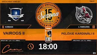 2026 02 01 | VAIROGS II (VG2) - PELĒKIE KARDINĀLI II (PK2) | E9