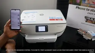 HP ENVY PHOTO  7134 HOW TO  PRINT ALIGNMENT HEAD & SCAN YOUR DOCUMENT, PRINT TWO SIDED & SHARE