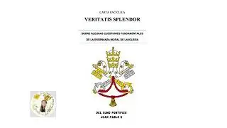 Veritatis Splendor capitulo 2 quinta parte