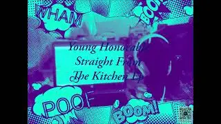Young Honorable - Need Your Love Freestyle