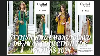 Stylish And Embroidered Dhanak Collection For Winters2024|DhanakCollection|@yuseraclothing786