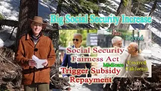 Social Security Fairness Act and Covered California Subsidy Repayment