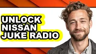 How To Unlock Nissan Juke Radio - Easy Guide