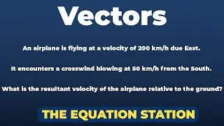 Resultant Velocity of an Airplane with a Crosswind | Physics Practice Problem