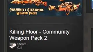 Killing Floor Community Weapon Pack 2 Steam Gift
