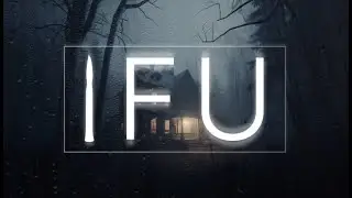 IFU (Gameplay and Review)