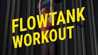 Flow Tank Workout