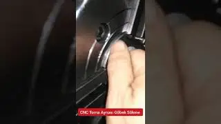 CNC Torna Aynası G&ouml;bek S&ouml;kme