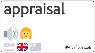 How to pronounce appraisal in english?