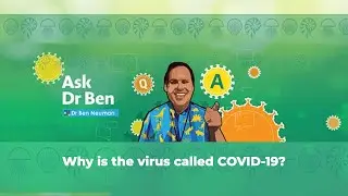 Why is the virus called COVID-19? #AskDrBen #CoronavirusQuestions