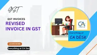 How to Revised invoice as per GST after Registration ?