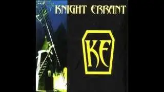 Knight Errant - Nothings Like it  Appears.wmv